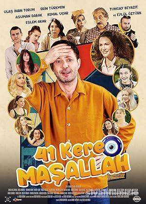 41 Kere Maşallah 2022 izle