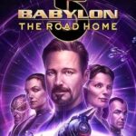 Babylon 5: The Road Home 2023 izle