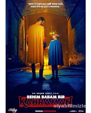 Benim Babam Bir Kahraman 2023 izle