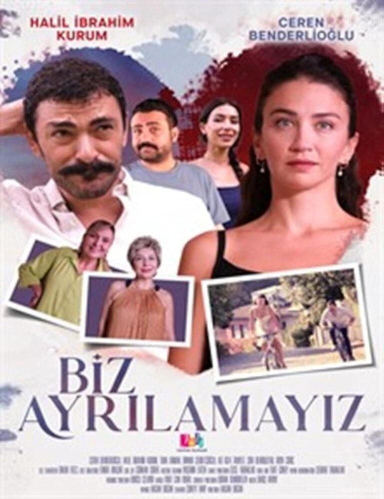 Biz Ayrılamayız 2024 izle