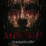 Mefruh: Vahşeti Cin 2022 izle