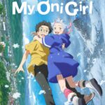 My Oni Girl 2024 izle