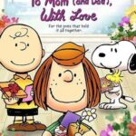 Snoopy Presents: To Mom (and Dad), with Love 2022 izle