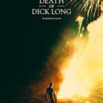 The Death of Dick Long 2019 izle