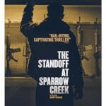 The Standoff at Sparrow Creek 2018 izle