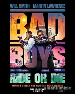 Bad Boys: Ya Hep Ya Hiç 2024 izle