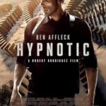 Hypnotic: Zihin Avı 2023 izle