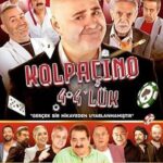 Kolpaçino 4 4’lük 2024 izle