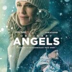 Ordinary Angels 2024 izle