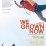 We Grown Now 2023 izle