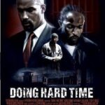 Doing Hard Time 2004 izle