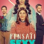 Hâlâ Güzel (Pensati sexy) 2024 izle