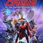 Justice League: Crisis on Infinite Earths – Part Three izle