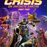 Justice League: Crisis on Infinite Earths – Part Two izle