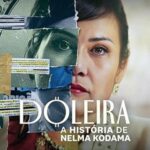 Nelma Kodama: Kirli Para Kraliçesi 2024 izle