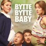 Bytte bytte baby 2023 izle