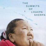 Lhakpa Sherpa: Everest’in Kraliçesi 2023 izle