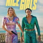 Nice Girls 2024 izle