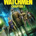 Watchmen: Chapter I 2024 izle