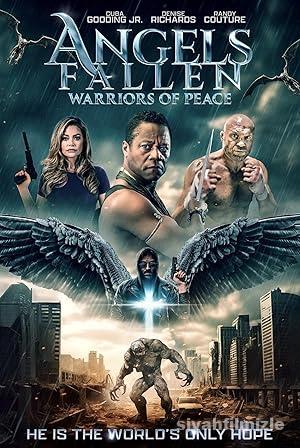 Angels Fallen: Warriors of Peace 2024 izle