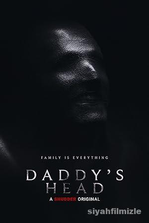 Daddy’s Head 2024 izle