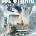 Ice Storm 2023 izle