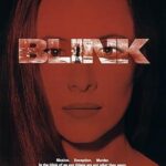 Kördüğüm (Blink) 1993 izle