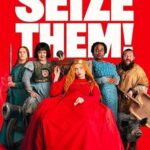 Seize Them! 2024 izle