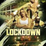 The Lockdown 2024 izle