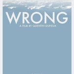 Yanlış (Wrong) 2012 izle