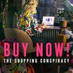 Buy Now! The Shopping Conspiracy 2024 izle