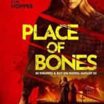 Place of Bones 2023 izle